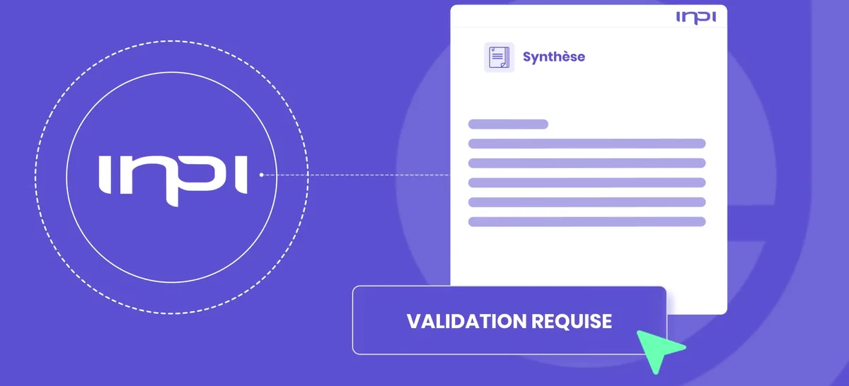 Dossier transmis à l'INPI : synthèse générée, validation requise